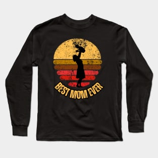 Best Mom Ever Long Sleeve T-Shirt